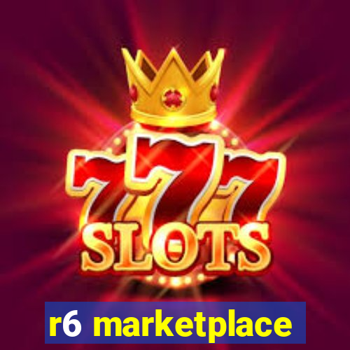 r6 marketplace
